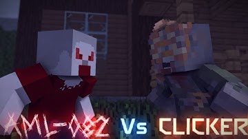 AML-082 Vs Clicker | Minecraft Animation