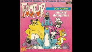 Marie Dauphin - Fou, Foofur (Générique original + Instrumental - 1987)