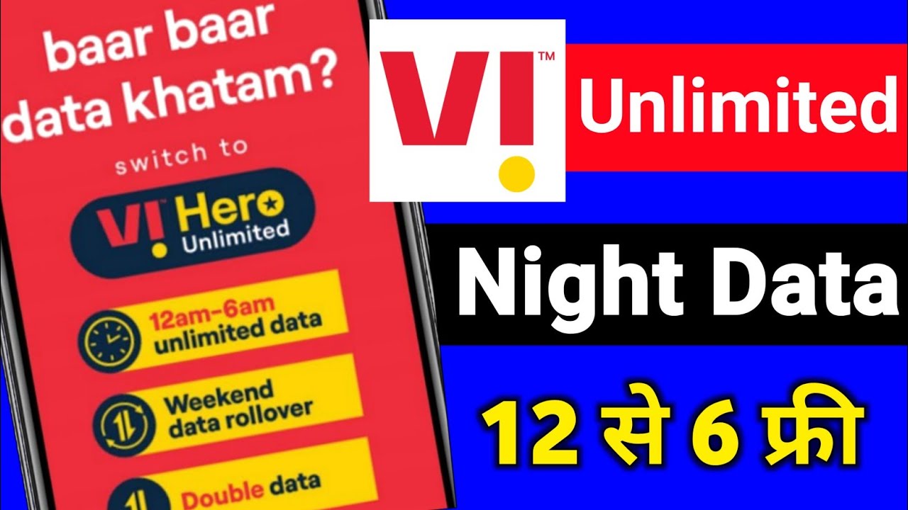 Vi Unlimited Data From 12am To 6am Kaise Use Kare Vi Unlimited Data Vi Unlimited Data From 12am To 6am Kaise Use Kare Vi Unlimited Data