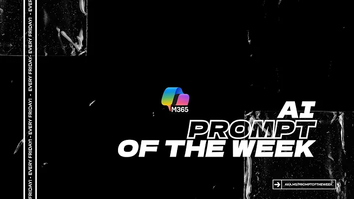 AI Prompt of the Week - Three Takeaways From Ignite 2025