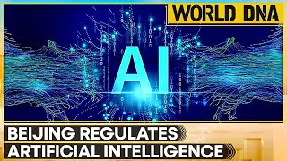 China Tames Chatbots to Follow Party Rules; Classifies AI as Major Potential Threat | World DNA