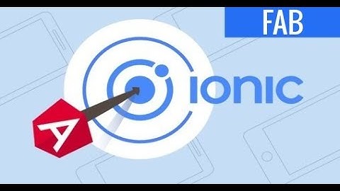 6- Ionic 5 UI components - FAB زر الاجراء العائم