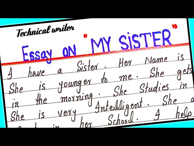 pics Paragraph My Sister Essay In English essay on my sister write short essay