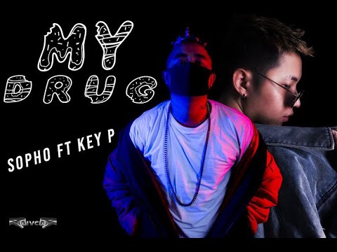 MY DRUG | SOPHO x KEYP | [ IVC ]  [ OFFICIAL MV ]