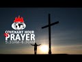 COVENANT HOUR OF PRAYER | 27, MAY 2024 | FAITH TABERNACLE OTA.