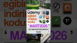 Eğitim İndirimleri 3Ds Max, Unreal Engine, Rhino, V-Ray, Corona, Grhopper, Photoshop 03.2026
