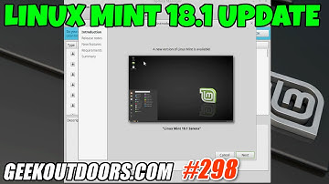 HOW TO UPDATE LINUX MINT TO 18.1 Geekoutdoors.com EP298