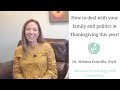 How to deal with politics and your family this Thanksgiving! Biltmore Psychology and Counseling