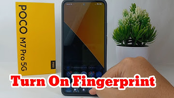 How To Turn On Fingerprint on Poco M7 Pro
