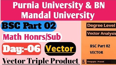 Purnia University & BNMU Bsc Part 2 Math vector || Bsc Part 2 Scalar Triple Product Vector | #bsc