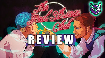 The Red Strings Club Switch Review - Devolver Digital Strikes Again?