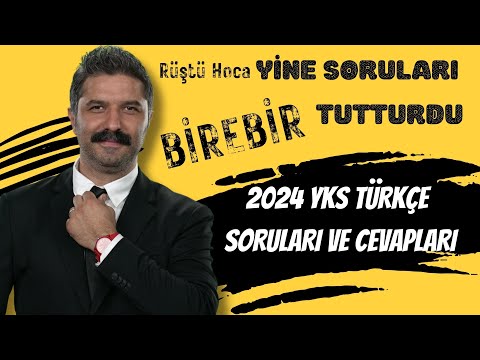 2024 YKS Türkçe Soruları ve Cevapları, Değerlendirme | RÜŞTÜ HOCA