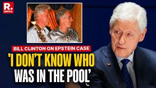 Epstein Case: Bill Clinton Claims 'I Don't Know Who That Is' on Hot Tub Photo in Deposition