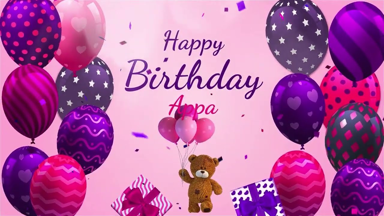 Happy Birthday Appa | Appa Happy Birthday Song