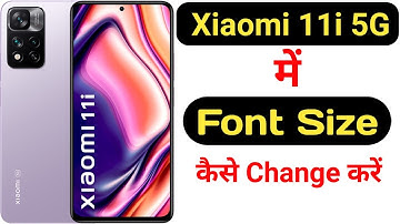 How to change font size in Xiaomi 11i 5G || Xiaomi 11i 5G me font size kaise change kare ||