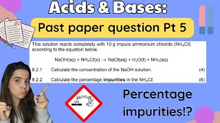 Acids and Bases Grade 11 and 12 Exam Past Paper Questions pt 5