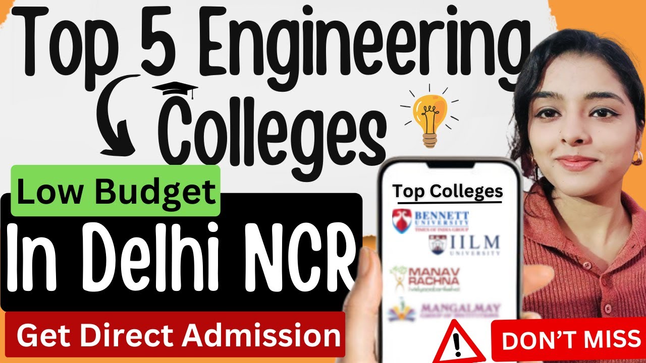 Top 5 Colleges in Delhi NCR 2024 with Low JEE Main Rank ...