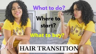 HAIR TRANSITION:HOW TO START YOUR CURLY HAIR JOURNEY IN 2021
