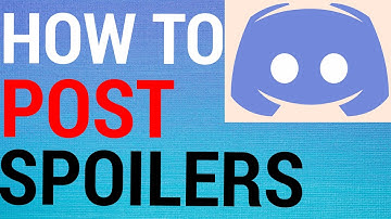 How To Make Spoilers On Discord