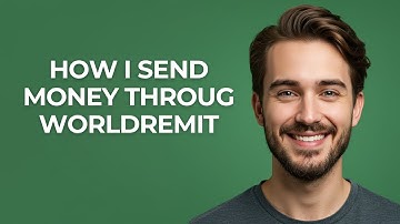 How I Send Money Throug Worldremit - GUIDE!