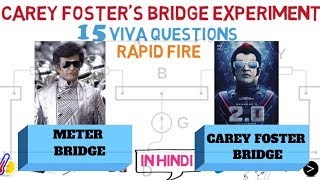 VIVA QUESTIONS ON CAREY FOSTER BRIDGE EXPERIMENT | METER BRIDGE |  #PhysicsPractical #ApniPryogShala