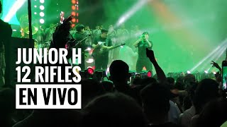 12 Rifles - Junior H En Vivo 2023