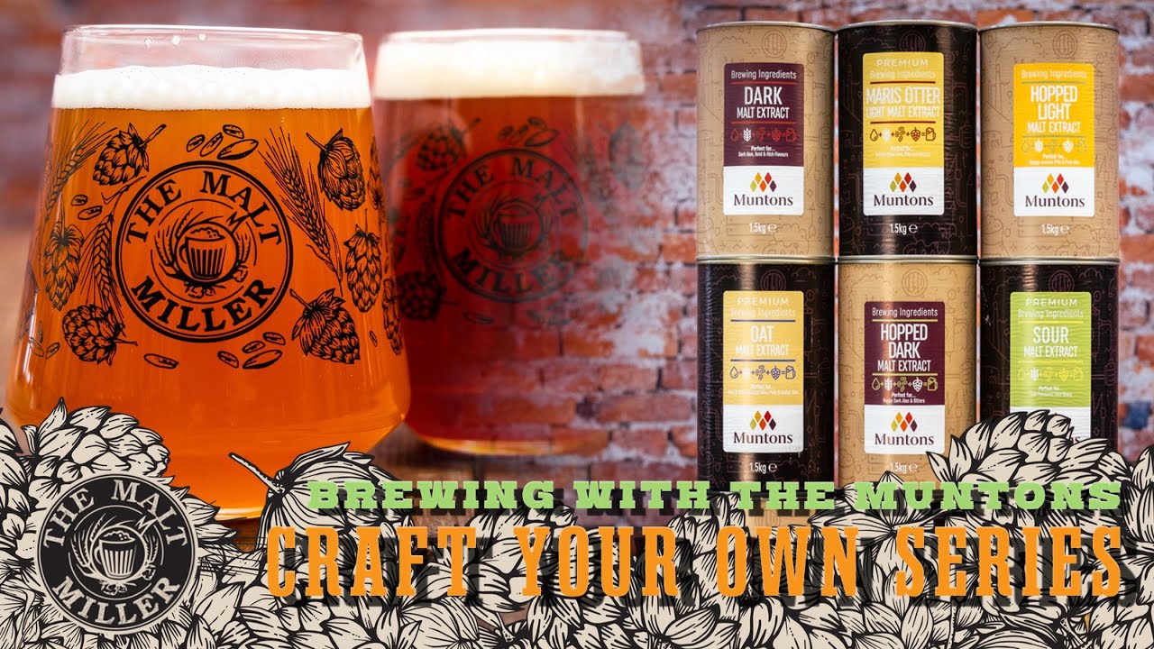 The malt miller brewing with muntons craft your own beer kits youtube