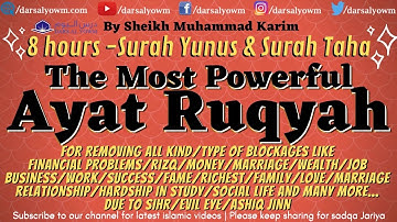 8 Hours Full #Ruqyah Al-Sharia For Removing all Kinds/Types of Blockages in LIFE - Rizq Money Wealth