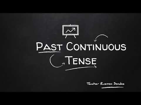 วิธีการสร้างประโยค Past Continuous Tense