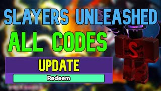 ALL SLAYERS UNLEASHED CODES! (March 2023)