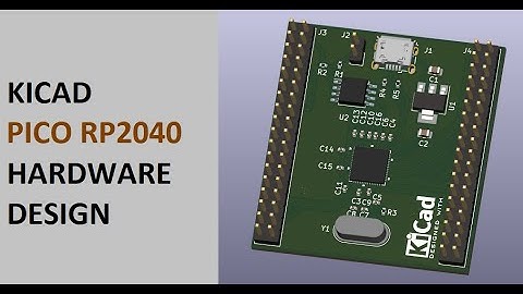 Raspberry Pi Pico PCB Design in KiCad | Full Tutorial