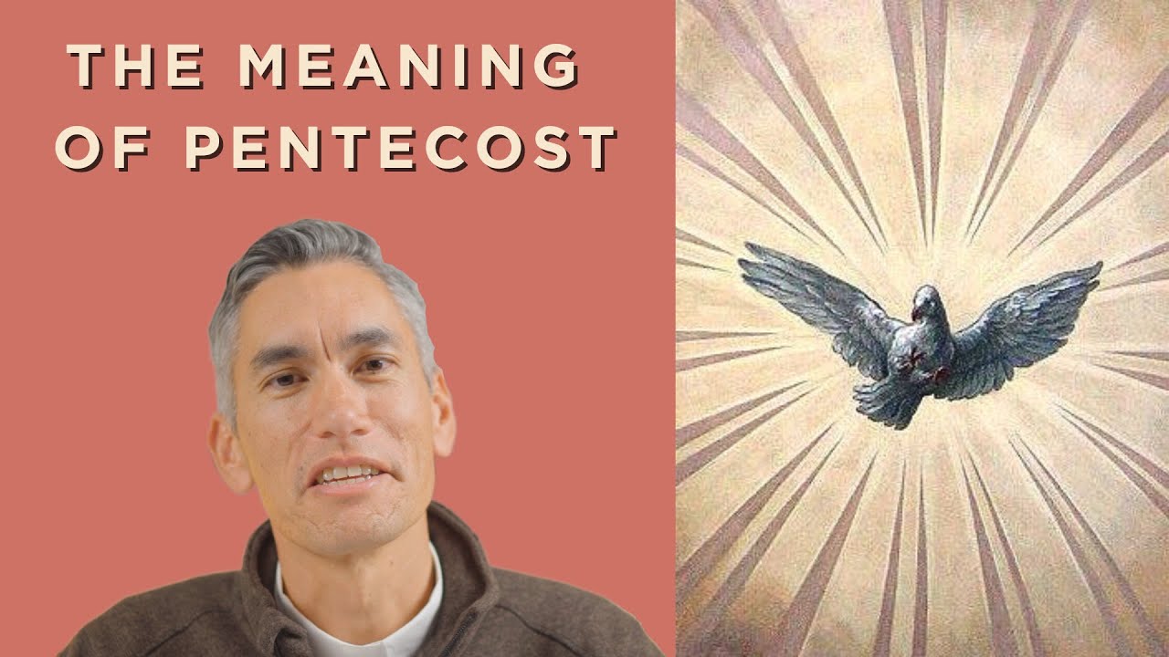 The Meaning of Pentecost