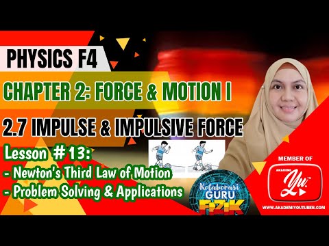 Physics Form 4 KSSM I Chapter 2 I 2.7 Impulse & Impulsive Force