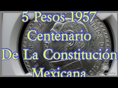 5 Pesos 1957 Centenario De La Constitución