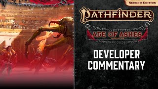 Against the Scarlet Triad, Developer Commentary - Pathfinder Friday