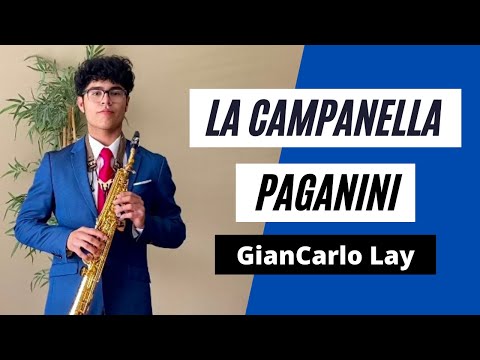 Rondo (La Campanella) from Concerto No. 2 by Paganini | GianCarlo Lay