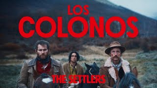 Поселенцы / Los Colonos   2023   Трейлер