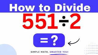 551Γ·2 Divide 551 by 2 - Long division Method