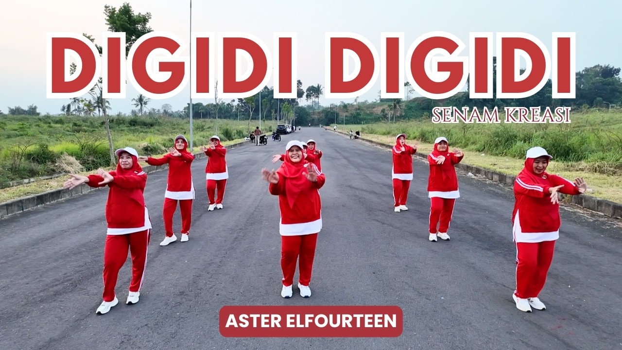 SENAM "DIGIDI DIGIDI" | Aster Elfourteen | Zaneva | Choreo by Ery Lukman