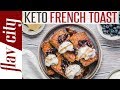 Keto French Toast with Blueberry Sauce & Sugar Free Syrup - Low Carb Keto Breakfast