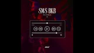 Ria Amelia - SMS ( ELLZ BOOTELG ) BKB