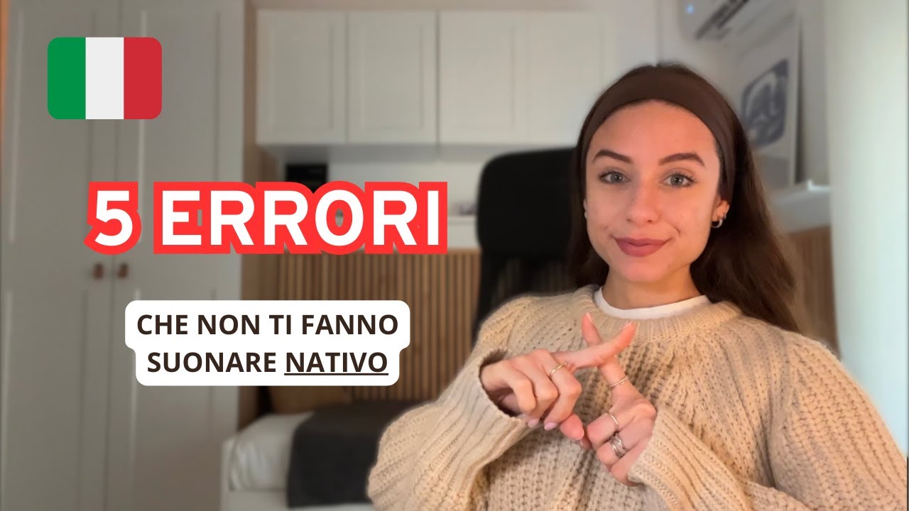 5 ERRORI DA EVITARE QUANDO PARLI ITALIANO | Smetti di Sbagliare!