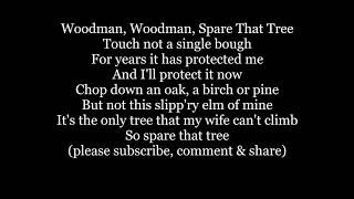 WOODMAN WOODMAN SPARE THAT TREE by IRVING BERLIN 1911 Ziegfeld Follies Lyrics Words sing along song