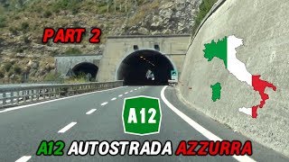 A12 - La Spezia to Genova (Part 2), Italy, Ft. Astey Highways