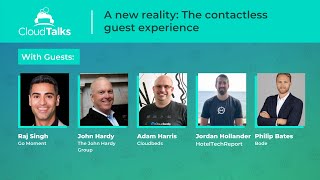 CloudTalks Special Edition: A New Reality - The Contactless Guest Experience.