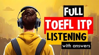 Full TOEFL ITP Listening With Answers: Mastering TOEFL | TOEFL Listening Practice Test