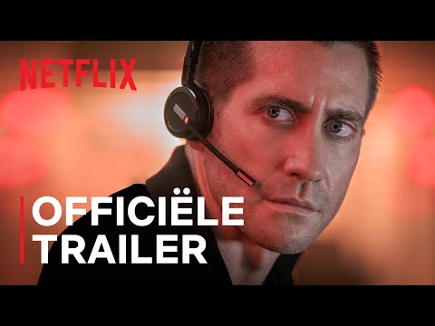 The Guilty | Officiële trailer | Jake Gyllenhaal | Netflix