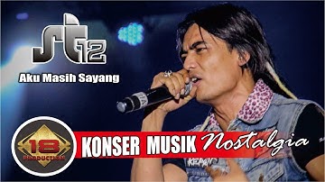 Konser ST 12 - Aku Masih Sayang | Live Samarinda  02 Maret 2008