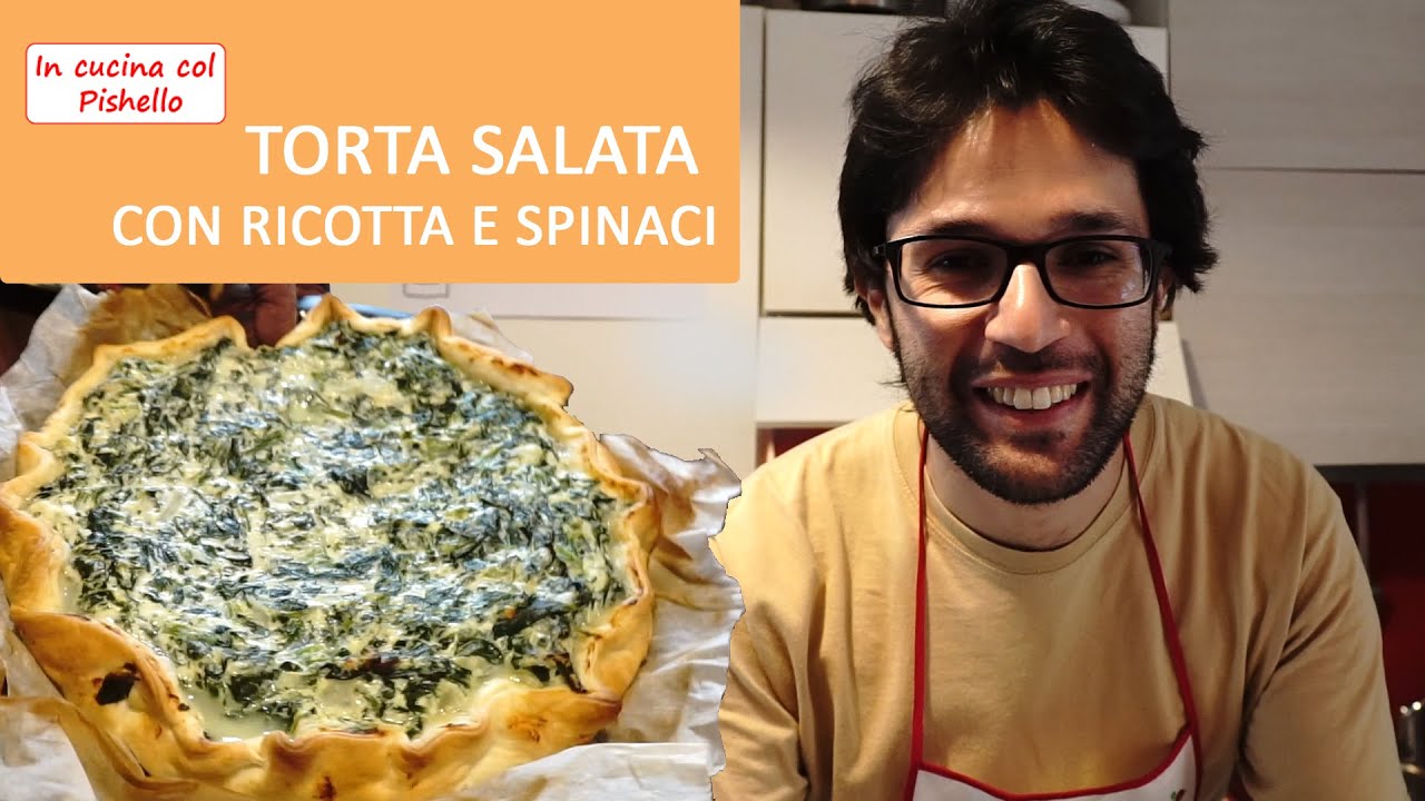 Torta salata con ricotta e spinaci - YouTube