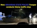 Watch new Arkansas State Police Trooper recruit conduct PURSUIT & FELONY take-down (great training)